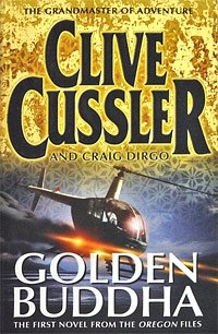 Clive Cussler and Craig Dirgo - «Golden Buddha»