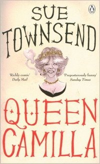 Sue Townsend - «Queen Camilla»