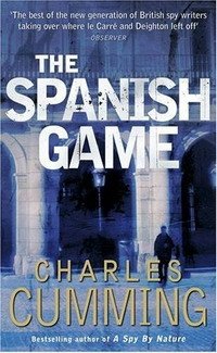 Charles Cumming - «The Spanish Game»
