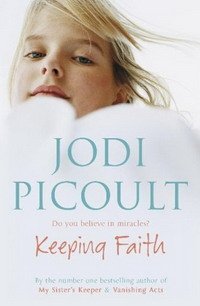 Picoult Jodi - «Keeping Faith»