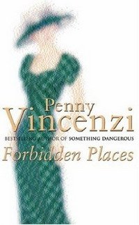 Penny Vincenzi - «Forbidden Places»