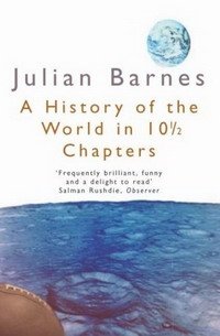 History of the World in 10? Chapters (Picador Books)