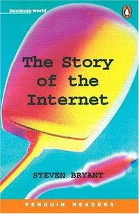 The Internet (Penguin Longman Penguin Readers)