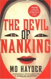 Mo Hayder - «The Devil of Nanking: A Novel»