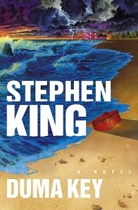 Stephen King - «Duma Key: A Novel»