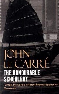 John le Carre - «Honourable Schoolboy»