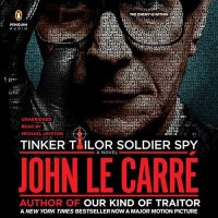 John le Carre - «Tinker Tailor Soldier Spy»