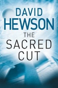 David Hewson - «The Sacred Cut (Nic Costa Mysteries 3)»