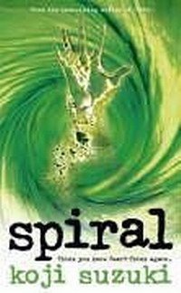 Koji Suzuki - «Spiral»