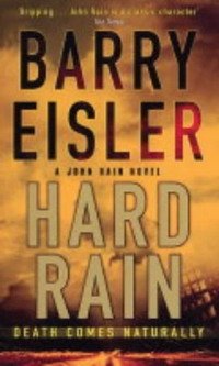 Barry Eisler - «Hard Rain»