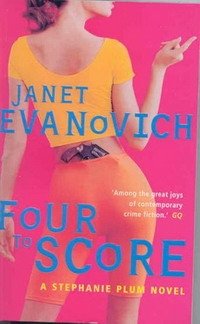 Janet Evanovich - «Four to Score»