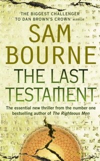 Sam Bourne - «The Last Testament»