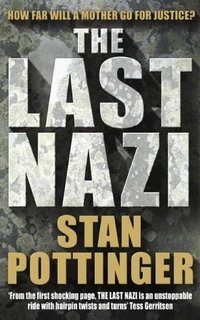 Stanley Pottinger - «The Last Nazi»