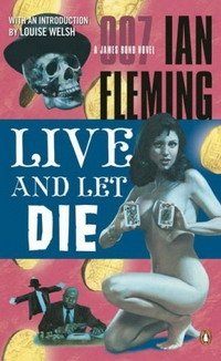 Ian Fleming - «Live and Let Die (Penguin Viking Lit Fiction)»