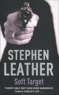 Stephen Leather - «Soft Target»