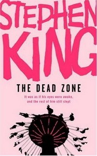 Stephen King - «The Dead Zone»