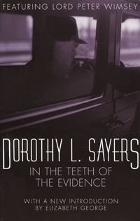 Dorothy L. Sayers - «In the Teeth of the Evidence»