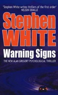 Stephen White - «Warning Signs»
