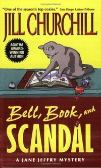 Jill Churchill - «Bell, Book, and Scandal (Jane Jeffry Mysteries)»