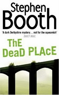 Stephen Booth - «The Dead Place»