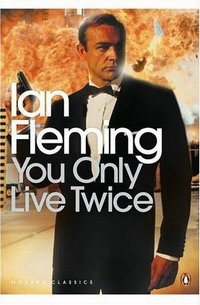 Ian Fleming - «You Only Live Twice (Penguin Modern Classics)»