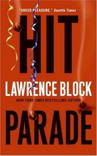 Lawrence Block - «Hit Parade»