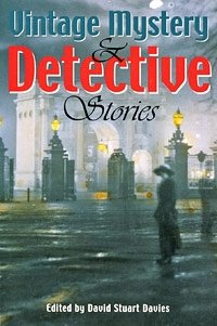 Edited by David Stuart Davies - «Vintage Mystery & Detective Stories»