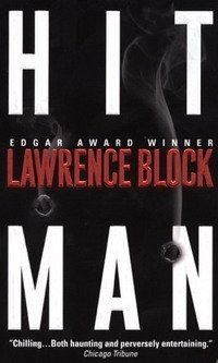 Lawrence Block - «Hit Man (John Keller Mysteries)»