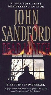 John Sandford - «Dead Watch»