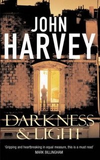 John Harvey - «Darkness and Light»