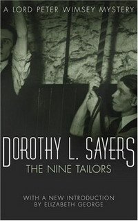 Dorothy L Sayers - «The Nine Tailors (Lord Peter Wimsey Mysteries)»