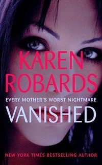 Karen Robards - «Vanished»