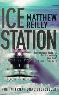 Matthew Reilly - «Ice Station»