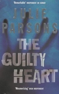 Julie Parsons - «The Guilty Heart»