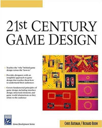 Chris Bateman, Richard Boon - «21st Century Game Design (Game Development Series)»