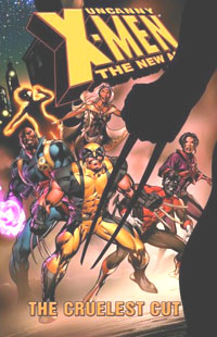 Uncanny X-Men - The New Age Vol. 2: The Cruelest Cut