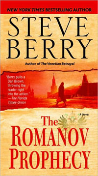 Steve Berry - «The Romanov Prophecy: A Novel»