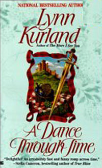 Lynn Kurland - «Dance Through Time (Time Passages Romance)»