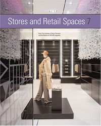 Stores and Retail Spaces 7 (Stores & Retail Spaces) - «Stores and Retail Spaces 7 (Stores & Retail Spaces)»