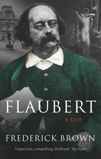 Frederick Brown - «Flaubert»