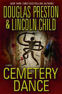 Lincoln Child, Douglas Preston - «Cemetery Dance»