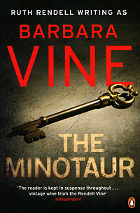 Barbara Vine - «The Minotaur»