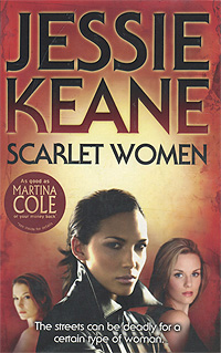 Jessie Keane - «Scarlet Women»