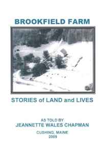 Jeannette Wales Chapman - «Brookfield Farm: Stories of Land and Lives»