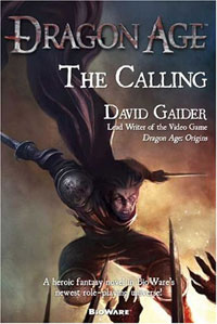David Gaider - «The Calling»