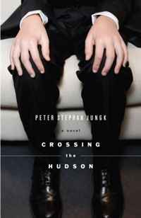 peter stephan Jungk - «Crossing the Hudson»