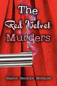 Sharon Hendryx McDaniel - «The Red Velvet Murders»