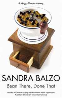 Sandra Balzo - «Bean There, Done That (Maggy Thorsen Mysteries)»
