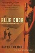 David Fulmer - «The Blue Door»