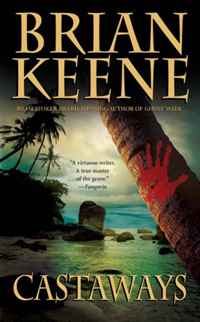 Brian Keene - «Castaways (Leisure Fiction)»